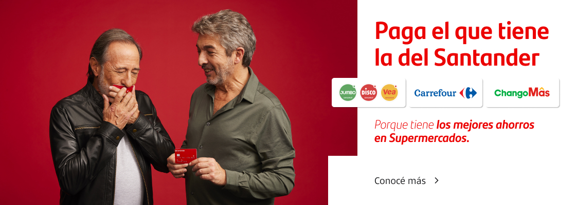 Paga el que tiene la del Santander, porque tiene los mejores ahorros en supermercados. Disfrutá de los mejores ahorros en Carrefour, ChangoMás, Jumbo, Disco, Vea y mucho más. Conocé más.