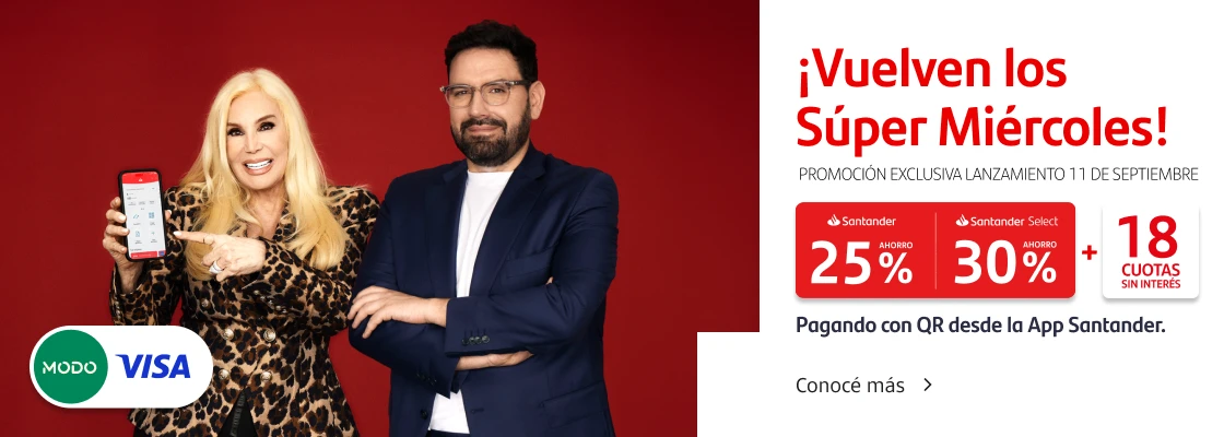 ¡Volvieron los Súper Miércoles! Promoción exclusiva lanzamiento 11 de septiembre: Hasta 30% de ahorro y 18 cuotas sin interés pagando con tu Tarjeta Visa con QR a través de la App Santander. Conocé más.