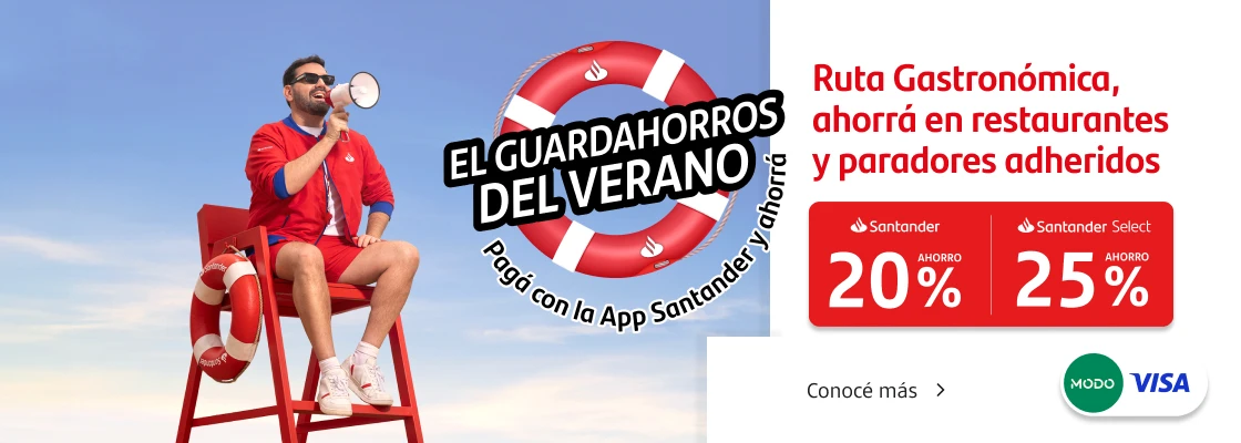 Santander presenta: el guardahorros del verano. Disfrutá de hasta 25% de ahorro en restaurantes y paradores adheridos, pagando con tu Tarjeta Santander Visa a través de la App Santander.