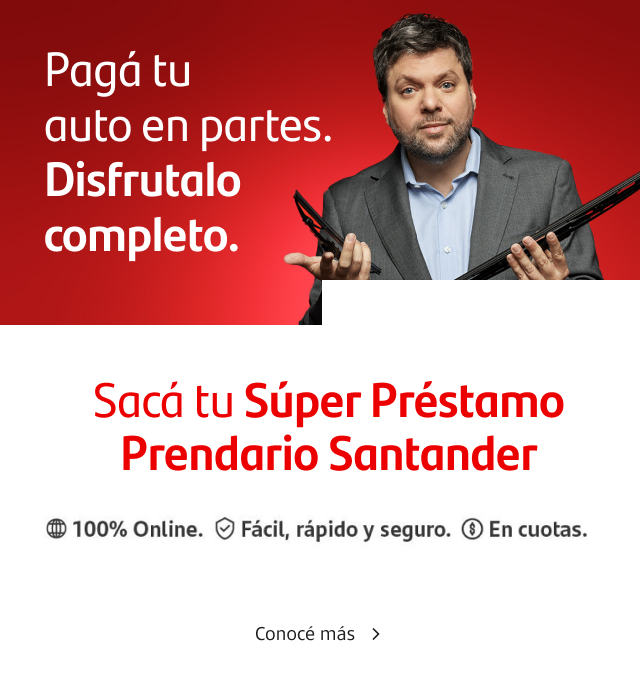 ¡Sacá tu Préstamo Prendario Santander! Pagá tu auto en partes. Disfrutalo completo. 100% online. Fácil, rápido y seguro. En cuotas.