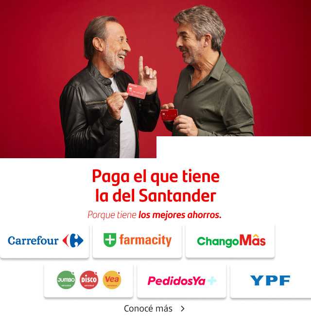 Paga el que tiene la del Santander, porque tiene los mejores ahorros. Disfrutá de los mejores ahorros en Carrefour, ChangoMás, Farmacity, YPF, Jumbo, Disco, Vea, PedidosYa+, mucho más. Conocé más.