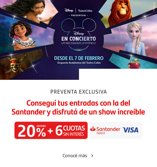  Disney y Teatro Colón presentan: Disney en Concierto, un recorrido sinfónico. Conseguí tus entradas con 20% de ahorro y 6 cuotas sin interés pagando con tu Tarjeta Santander American Express.