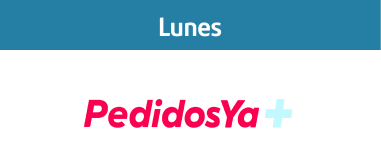 Lunes - PedidosYa+